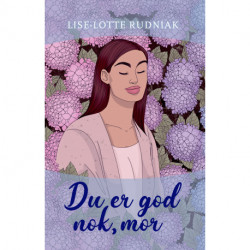 Du er god nok, mor