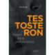 Testosteron: mand krop performance