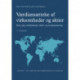 Værdiansættelse af virksomheder og aktier: Køb, salg, værdiskabelse, drifts- og værdioptimering