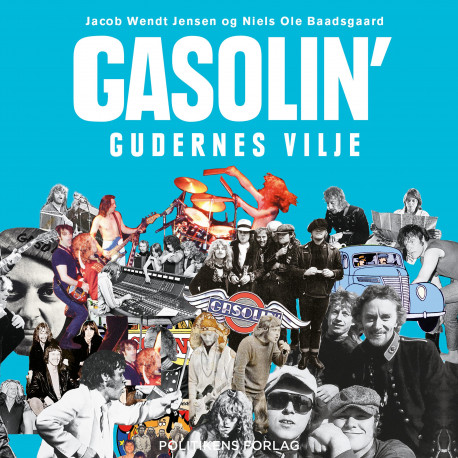 Gasolin' - gudernes vilje