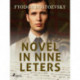 Novel in Nine Letters