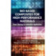 Bio-Based Composites for High-Performance Materials: From Strategy to Industrial Application