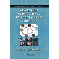 Advanced Separations by Specialized Sorbents