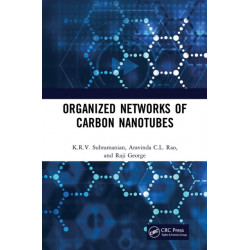 Organized Networks of Carbon Nanotubes