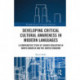 Developing Critical Cultural Awareness in Modern Languages: A Comparative Study of Higher Education in North America and the United Kingdom