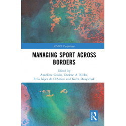 Managing Sport Across Borders