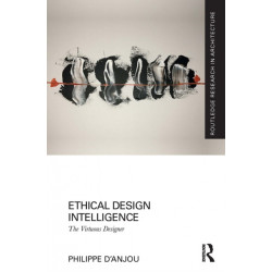 Ethical Design Intelligence: The Virtuous Designer