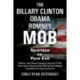 The Billary Clinton Obama Romney MOB: Pure Evil vs. American Spartans