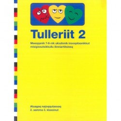 Tulleriit 2: meeqqanik 7-8-nik ukiulinnik inooqataanikkut misigissutsukkullu ilinniartitsineq - atuagaq najoqqutassaq 2. aamma 3. klassinut
