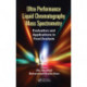 Ultra Performance Liquid Chromatography Mass Spectrometry: Evaluation and Applications in Food Analysis