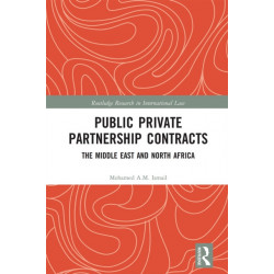 Public Private Partnership Contracts: The Middle East and North Africa