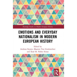 Emotions and Everyday Nationalism in Modern European History