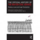 The Official History of the British Civil Service: Reforming the Civil Service, Volume II: The Thatcher and Major Revolutions, 1982-97