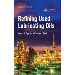 Refining Used Lubricating Oils