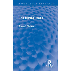 The Mating Trade