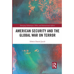 American Security and the Global War on Terror