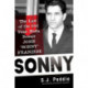 Sonny: The Last of the Old Time Mafia Bosses, John 'Sonny' Franzese