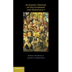 Economic Origins of Dictatorship and Democracy
