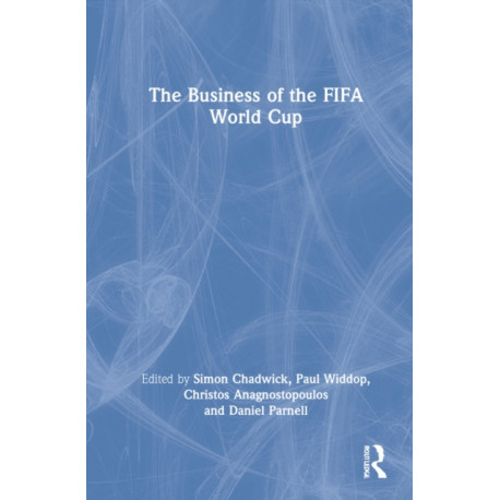 The Business of the FIFA World Cup
