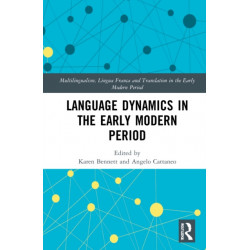 Language Dynamics in the Early Modern Period