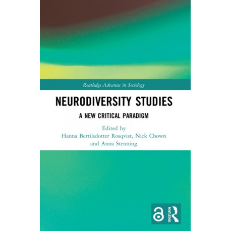 Neurodiversity Studies: A New Critical Paradigm