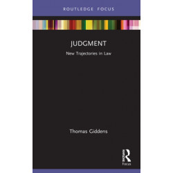 Judgment: New Trajectories in Law