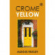 Crome Yellow