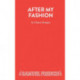 After My Fashion