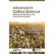 Advances in Cotton Science: Botany, Production, and Crop Improvement