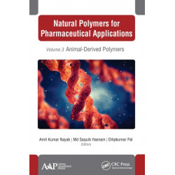 Natural Polymers for Pharmaceutical Applications: Volume 3: Animal-Derived Polymers