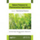 Natural Polymers for Pharmaceutical Applications: Volume 1: Plant-Derived Polymers