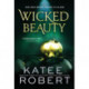 Wicked Beauty: A Divinely Dark Romance Retelling of Achilles, Patroclus and Helen of Troy (Dark Olympus 3)