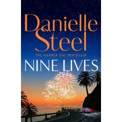 Nine Lives: Escape with a sparkling story of adventure, love and risks worth taking