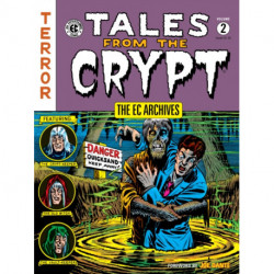 The EC Archives: Tales from the Crypt Volume 2