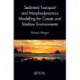 Sediment Transport and Morphodynamics Modelling for Coasts and Shallow Environments