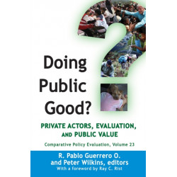 Doing Public Good?: Private Actors, Evaluation, and Public Value