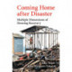 Coming Home after Disaster: Multiple Dimensions of Housing Recovery