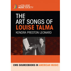 The Art Songs of Louise Talma: CMS Sourcebook in American Music