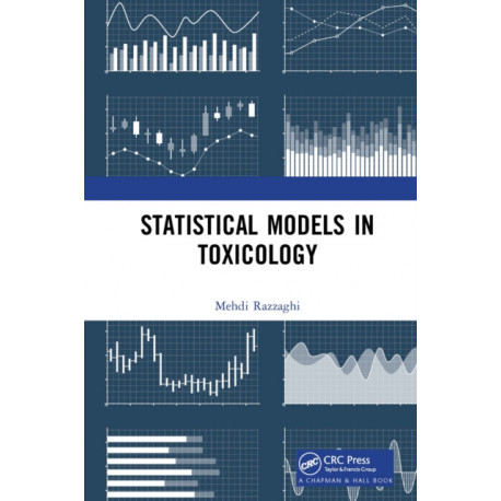 Statistical Models in Toxicology