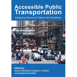 Accessible Public Transportation: Designing Service for Riders with Disabilities