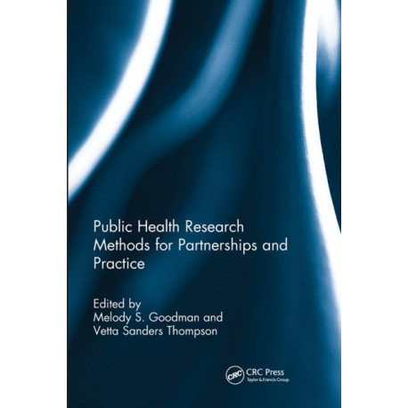 Public Health Research Methods for Partnerships and Practice