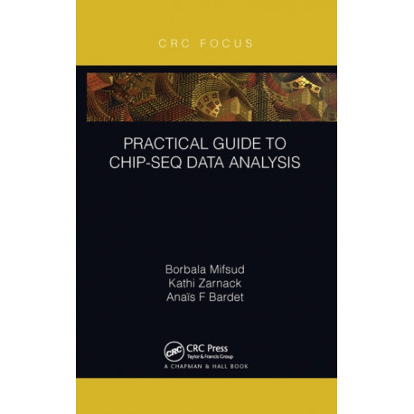 Practical Guide to ChIP-seq Data Analysis