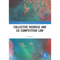 Collective Redress and EU Competition Law