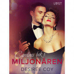 Miljonären - Carolines bok 1
