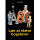 Lær at skrive bogstaver