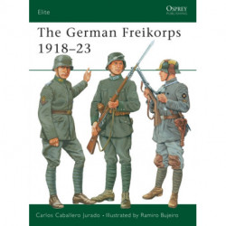 The German Freikorps 1918–23