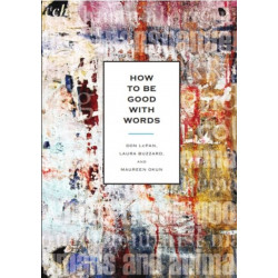 How to be Good With Words