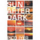 Sun After Dark