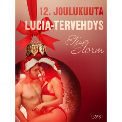 12. joulukuuta: Lucia-tervehdys – eroottinen joulukalenteri