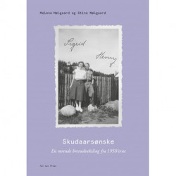Skudaarsønske: En rørende brevudveksling fra 1950’erne